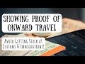 How to Show Proof of Onward Travel | Avoid Getting Stuck on Your Next Trip!