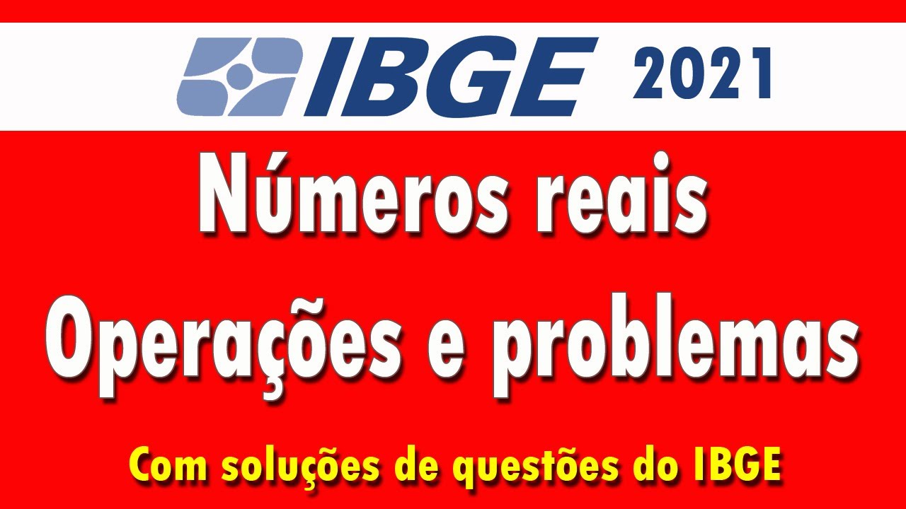 Números reais: Operações e problemas