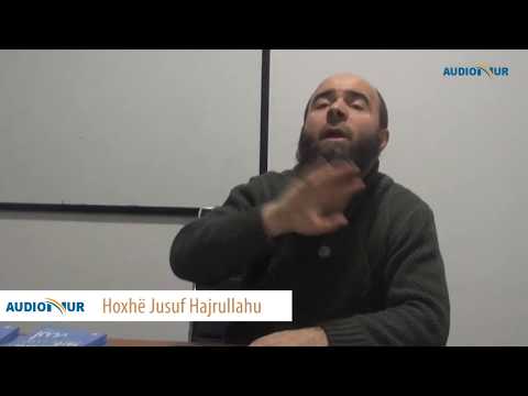 Teuhidi el Uluhije - Hoxhë Jusuf Hajrullahu