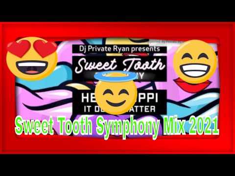 Sweet tooth Symphony Mix 2021 / mix