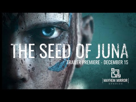 THE SEED OF JUNA || The Story Continues [OFFICIAL UE4 TRAILER]