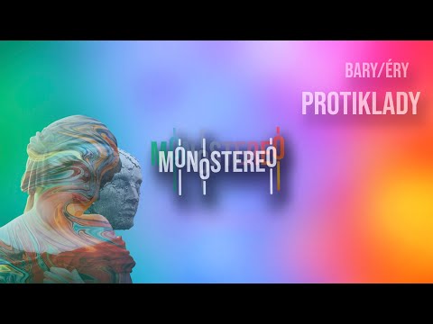 Monostereo - Protiklady