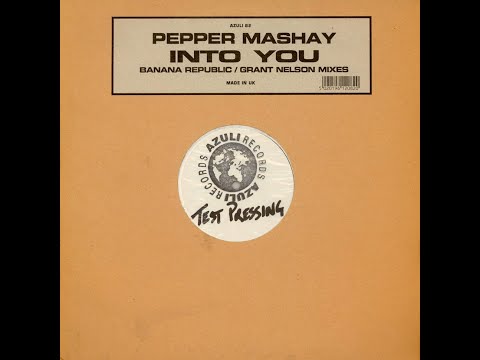 Pepper Mashay-Into You (Grants Club Mix)