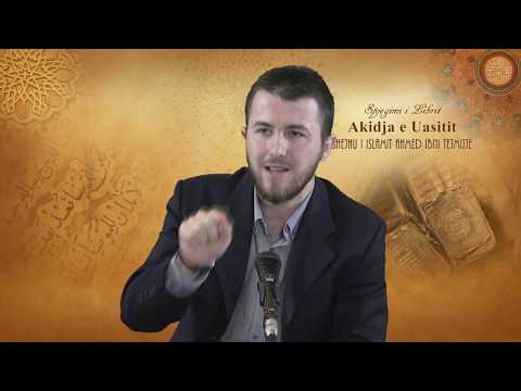 07. Shpjegimi i Librit Akidja e Uasitit - Qëndrim Jashari