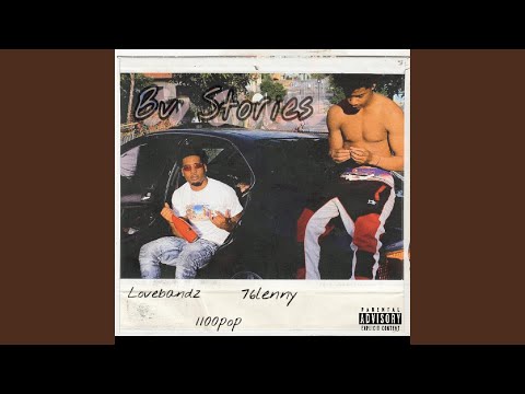 Bv Stories (feat. 1100Pop & 76lenny)