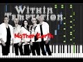 Within Temptation - Mother Earth [Piano Cover ...