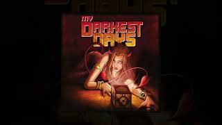 My Darkest Days - Still Worth Fighting For [Custom Instrumental]