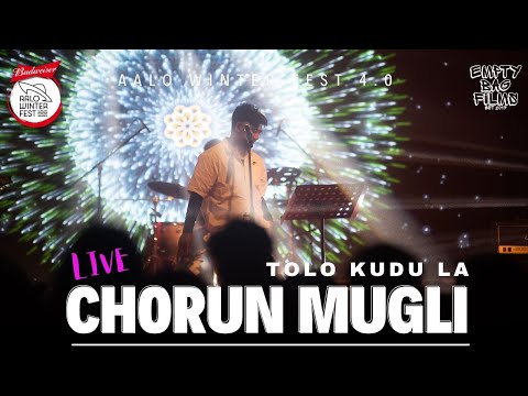 Chorun Mugli-Tolo Kudu La-Live at Aalo Winter Fest 4.0