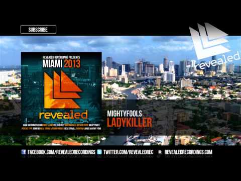 Mightyfools - Ladykiller (Revealed Recordings Presents Miami 2013 Preview) [4/10]