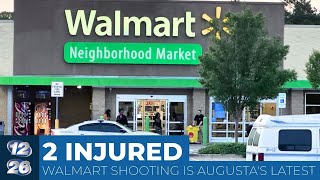 2 injured in shooting at Walmart Neighborhood Market in Augusta