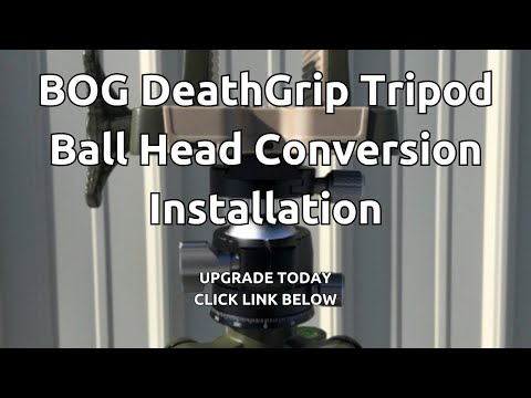 BOG DeathGrip Tripod Ball Head Conversion Upgrade Installation