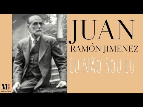 Eu Não Sou Eu | Poema de Juan Ramón Jiménez  com narração de Mundo Dos Poemas