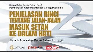 Download lagu PENJELASAN RINCI TENTANG JALAN MASUK SETAN KE DALAM HATI - Ustadz ABU YAHYA BADRU SALAM mp3