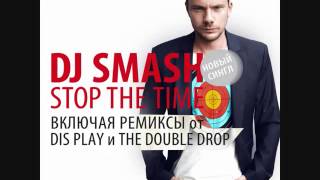 Dj Smash   Stop The Time Radio Edit