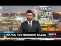 Two ANC NMB Members Killed