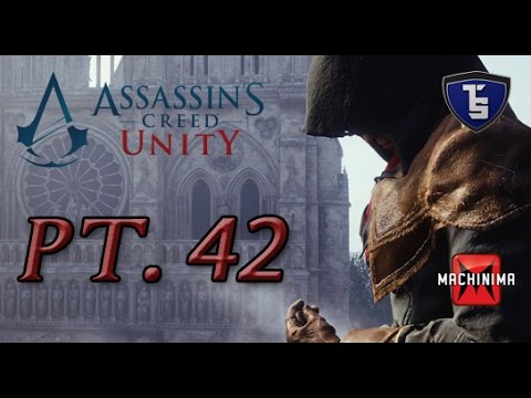 Assassin's Creed Unity Pt.42