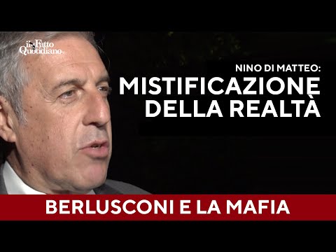 Di Matteo: "Su Dell'Utri, Berlusconi e i rapporti con la mafia è stata fatta una falsificazione"