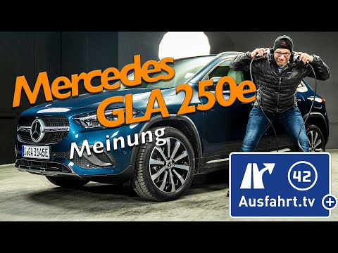 Macht der GLA als PHEV Sinn? 2021 Mercedes-Benz GLA 250e PHEV (H247) - Meine Meinung und Erfahrungen