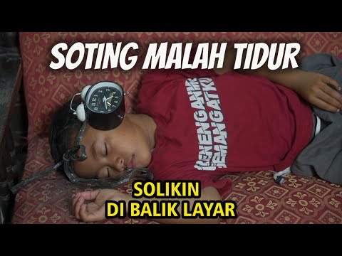 Kelakuan Solikin Di Balik Layar Bikin Ngakak Semua Kru - BTS TIM UK Ucup Klaten