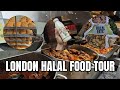 LONDON HALAL FOOD TOUR What Where To Eat