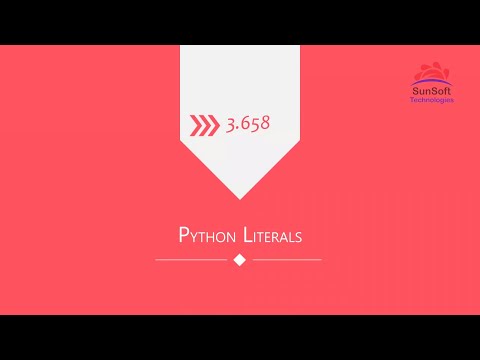 Python Tutorial 4 Literals