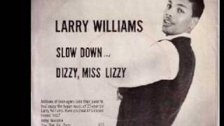 Larry Williams    Slow Down