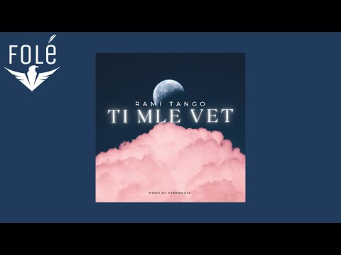 Rami Tango - Ti mle vet (prod. by AtonBeatz)