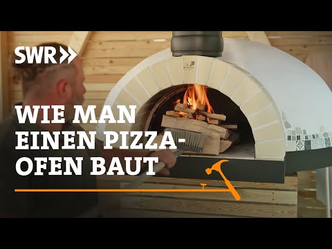 How to build a pizza oven | SWR Handwerkskunst