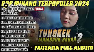 Download lagu Fauzana Full Album 2024 mp3