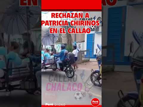 RECHAZAN A CHIRINOS EN EL CALLAO