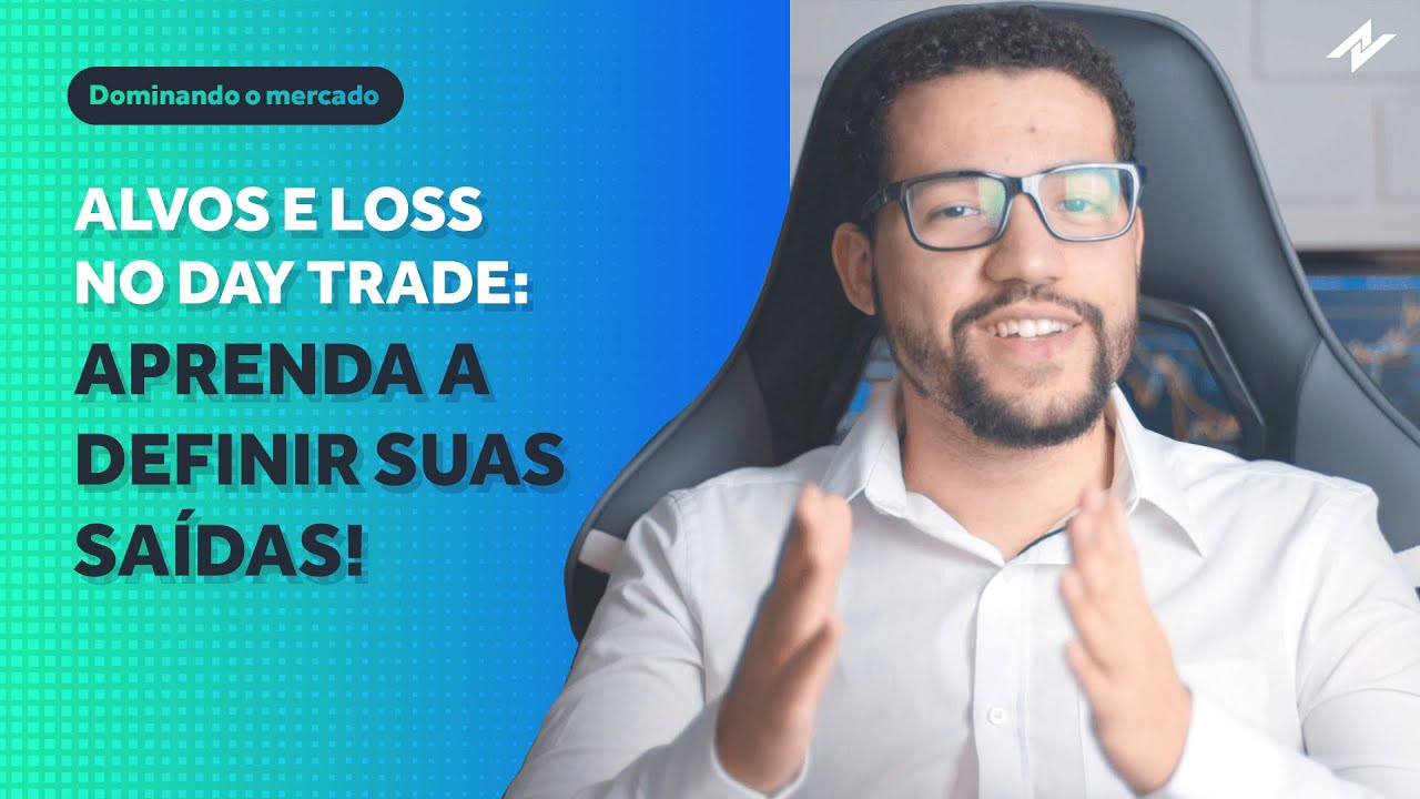 Alvos e Loss no Day Trade: Aprenda a definir suas saídas!