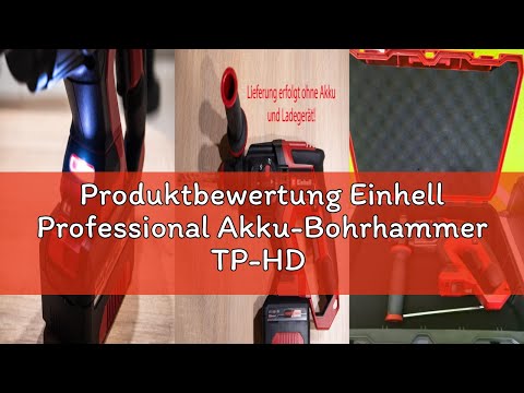 Produktbewertung Einhell Professional Akku-Bohrhammer TP-HD 18/22 D Li BL-Solo Power X-Change (18 V,