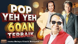 Download lagu Pop Yeh Yeh 60an Terbaik | Lagu Melayu Lama Mengimbau Kenangan mp3
