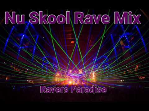 Nu Skool Rave Mix 9