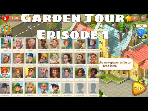 Gardenscapes Tour | Episode 1