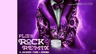 Plies - Rock Remix Ft Jacquees Tank &amp; Jeremih