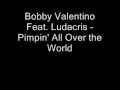Bobby Valentino Feat. Ludacris - Pimpin' All Over the World