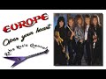 Europe - Open your heart 🎧(lyrics)🎵