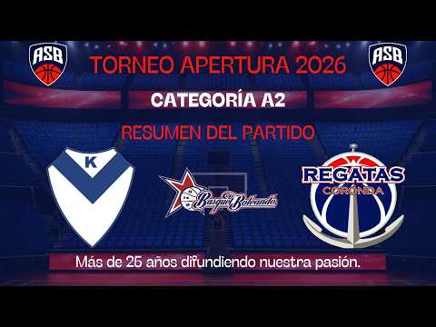 RESUMEN - Kimberley vs Regatas Coronda - #TORNEOAPERTURA2026 - A2 - Fecha Nº8