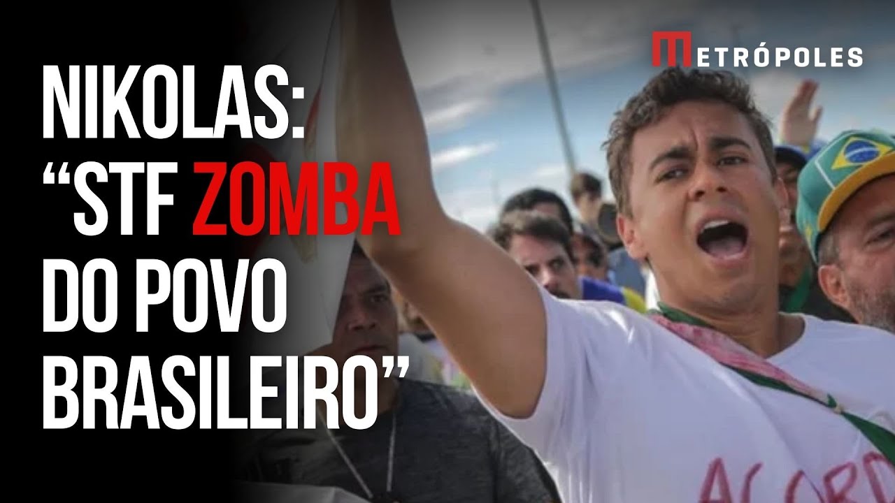 Nikolas Ferreira critica STF: "zomba do povo brasileiro"