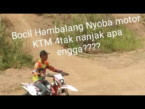 Bocil hambalang nekat nanjak pake motor ktm gak pake sepatu
