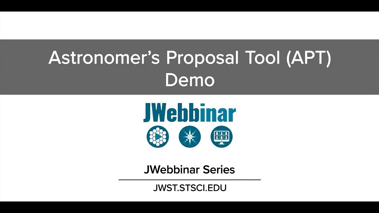 Astronomer's Proposal Tool (APT) Demo from JWebbinar 37