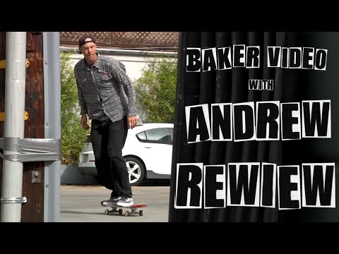 Andrew Reynolds Still Kills It At 43 Years Old - New Baker Part Review
