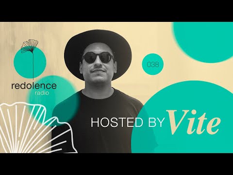 VITE | Redolence Radio 038