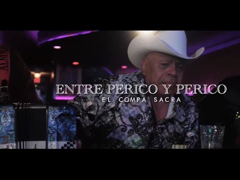 El COMPÁ SACRA EL ÚLTIMO RAZO - ENTRE PERICO Y PERICO - VIDEO OFICIAL 2021