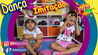 DANA DA IMITAO com a Manu e Joca