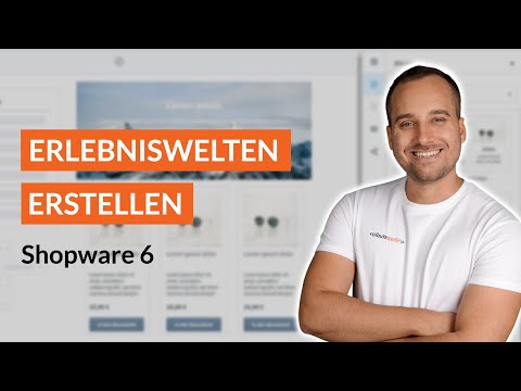 Erlebniswelten in Shopware erstellen - Shopware 6 Tutorial