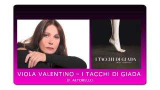 Viola Valentino - I Tacchi Di Giada (2009)