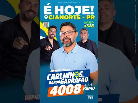 📍 É HOJE, CIANORTE! 💙🇧🇷 Carlinhos Banda Garrafão, chega a Cianorte