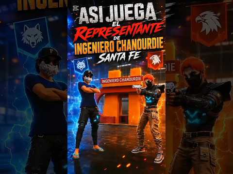 ASI JUEGA EL REPRESENTANTE DE INGENIERO CHANOURDIE SANTA FE 👺☠️😈 #freefire #parati #garenafreefire